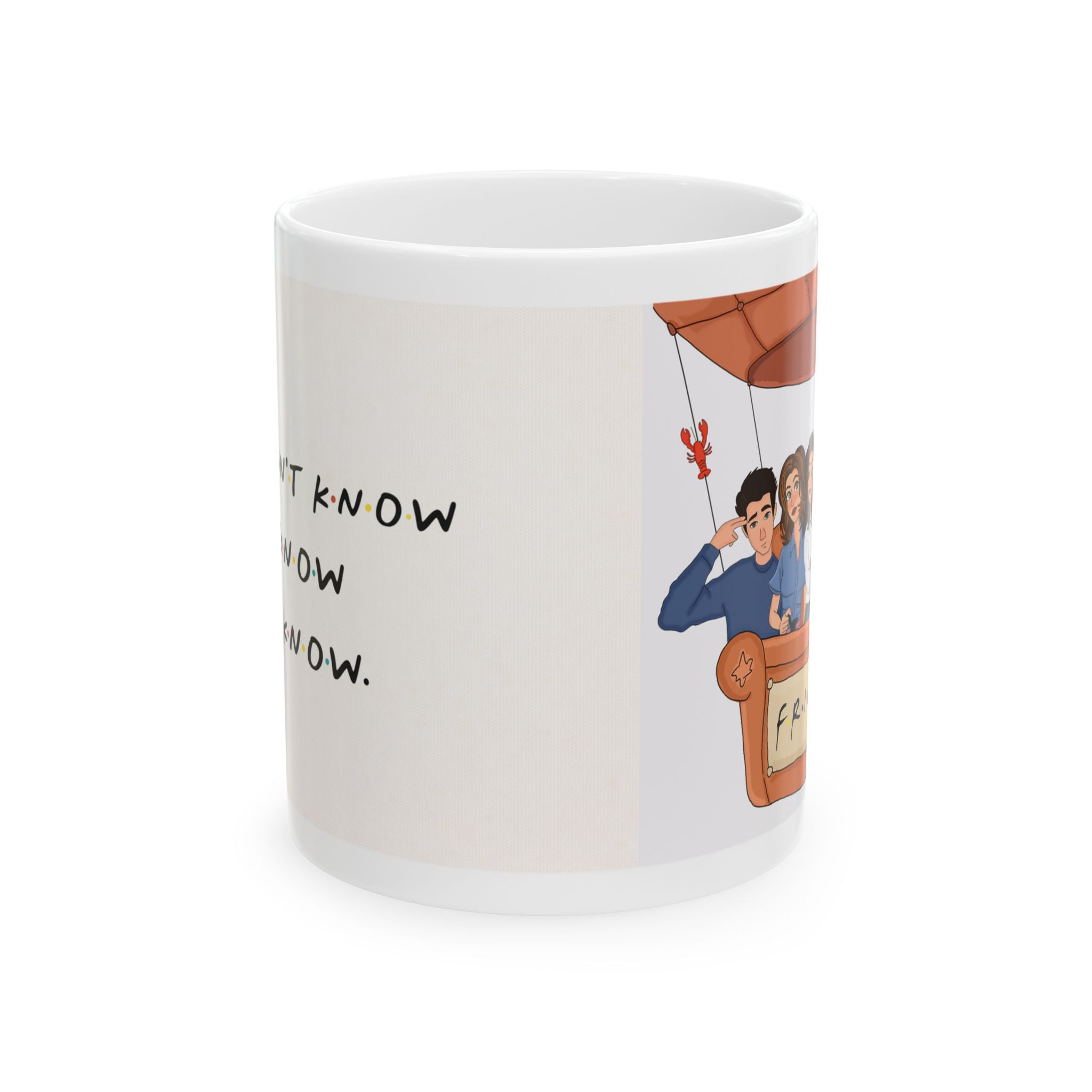 FRIENDS “They Know We Know” Mug